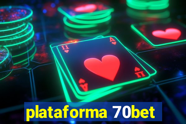 plataforma 70bet